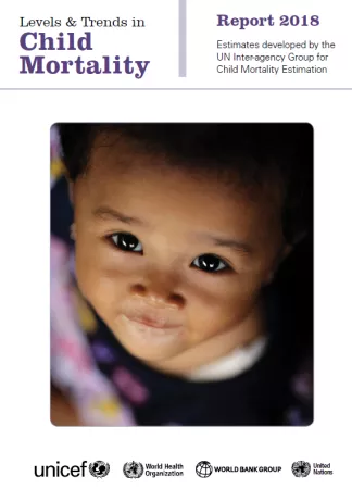 Capa do relat&oacute;rio "Levels & Trends in Child Mortality - Report 2018"