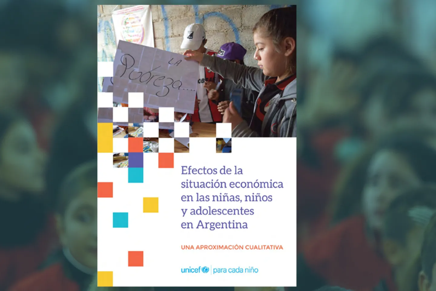 Los efectos de la situaci&oacute;n econ&oacute;mica en la ni&ntilde;ez y adolescencia en Argentina