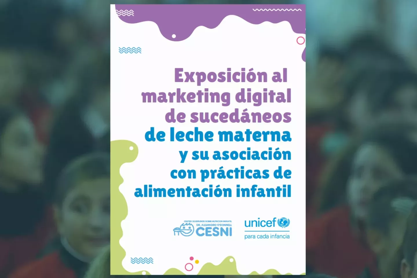 Portada del estudio sobre exposici&oacute;n al marketing digital de suced&aacute;neos de leche materna