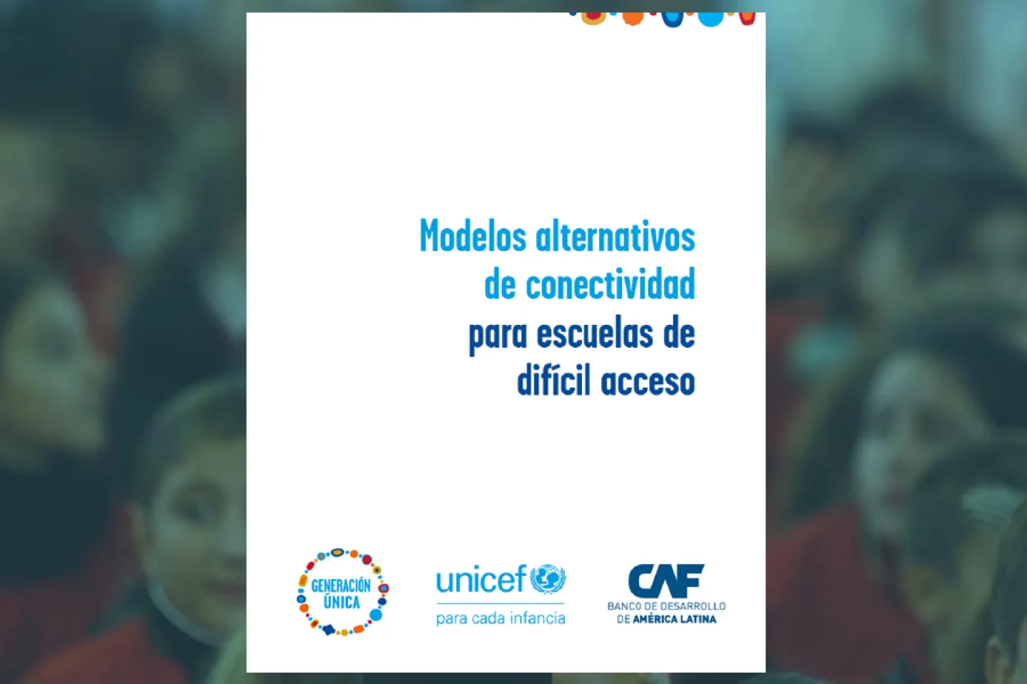 modelos-alternativos-de-conectividad-para-escuelas-de-dif&iacute;cil-acceso