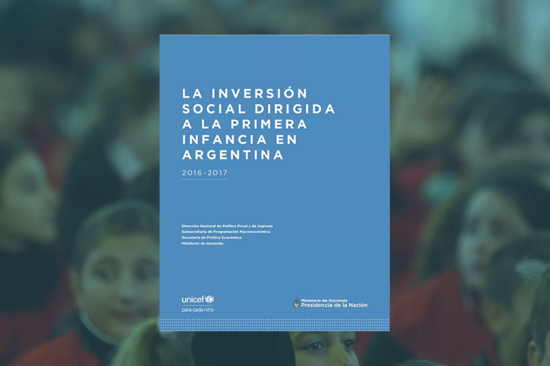 La inversi&oacute;n social dirigida a la primera infancia
