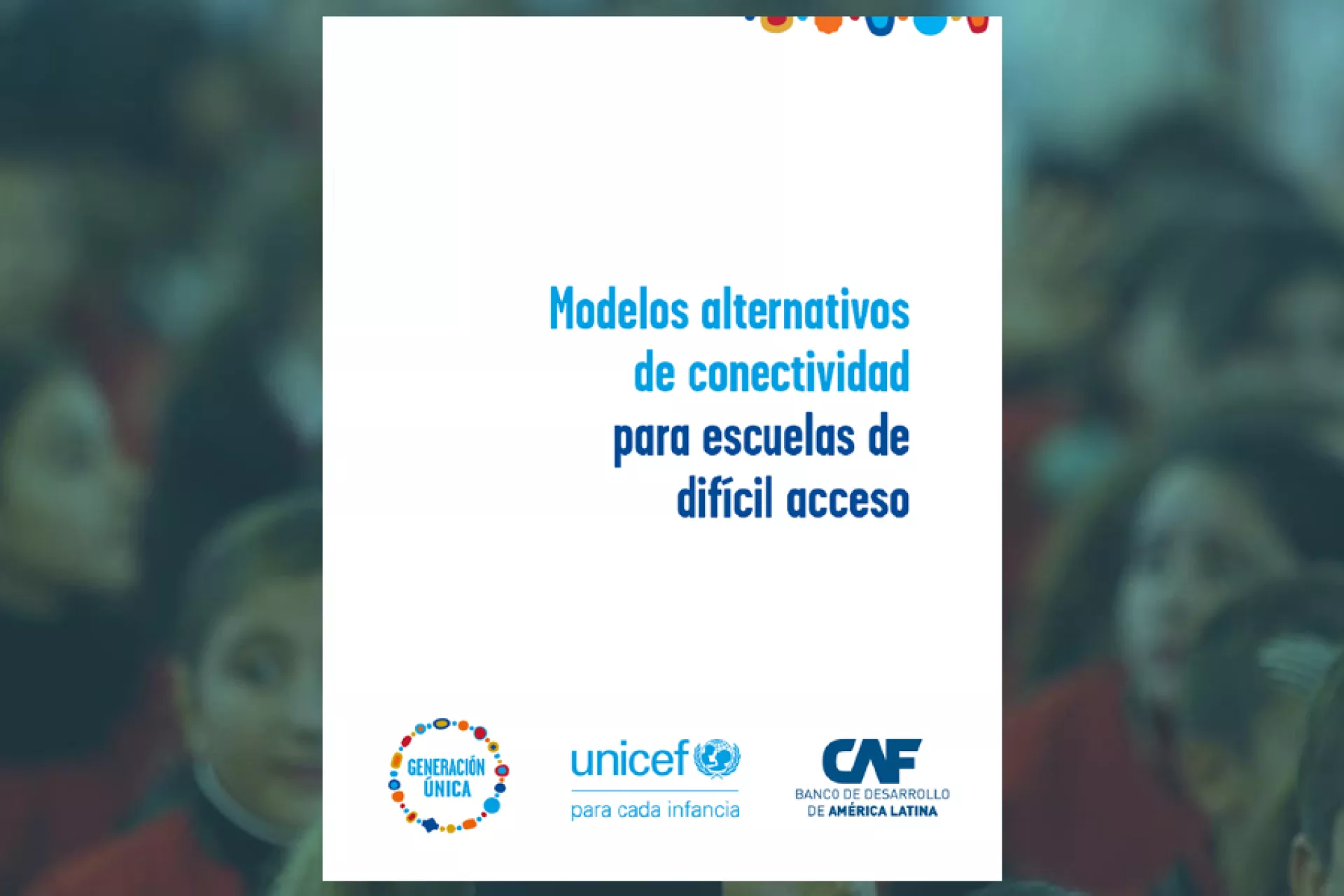 modelos-alternativos-de-conectividad-para-escuelas-de-dif&iacute;cil-acceso