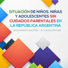 Ni&ntilde;os y ni&ntilde;as sin cuidados parentales