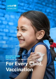 The State of the World's Children 2023: South Asia regional brief