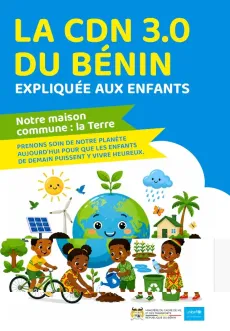 LA CDN 3.0 DU B&Eacute;NIN EXPLIQU&Eacute;E AUX ENFANTS