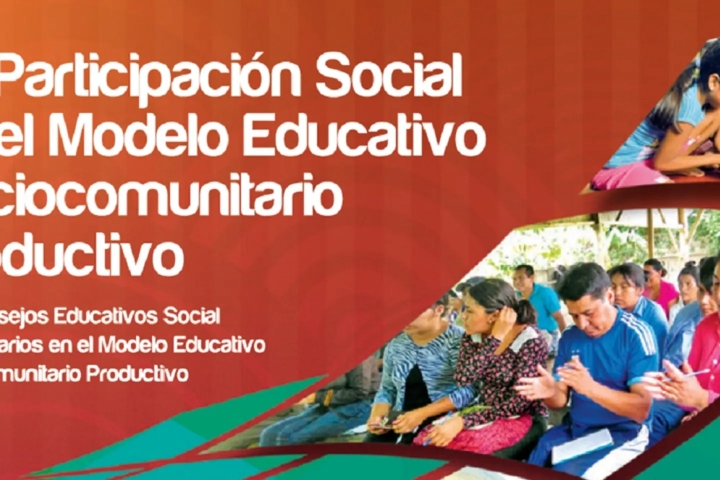 La participaci&oacute;n social en el Modelo Educativo Sociocomunitario Productivo