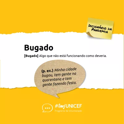defini&ccedil;&atilde;o de bugado: Algo que n&atilde;o est&aacute; funcionando como deveria