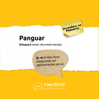definição de Panguar: Vacilar, não prestar atenção.