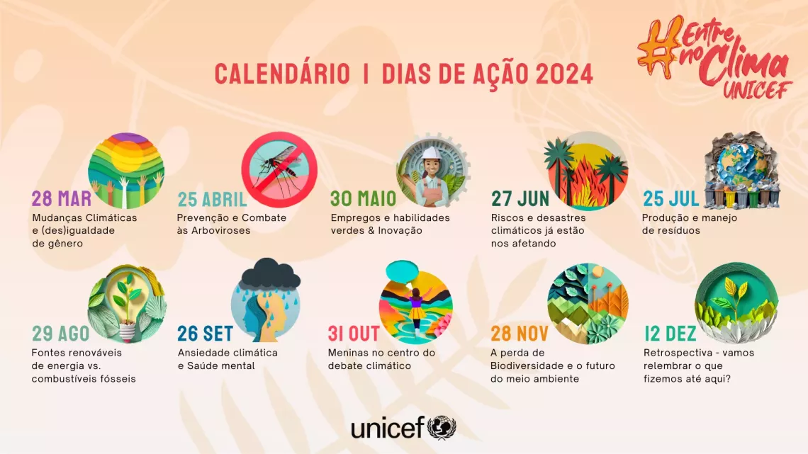 Calend&aacute;rio Dias de A&ccedil;&atilde;o #EntreNoClimaUNICEF 2024
