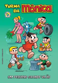 Capa Revista Turma da Monica Um Pequeno Grande Vil&atilde;o