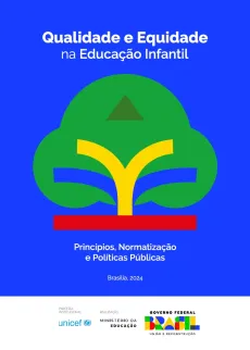 Qualidade e Equidade na Educa&ccedil;&atilde;o Infantil