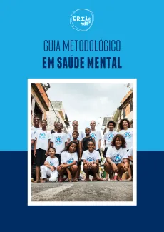 Capa da publica&ccedil;&atilde;o Guia metodol&oacute;gico em sa&uacute;de mental - Criando Redes