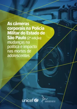 As c&acirc;meras corporais na Pol&iacute;cia Militar do Estado de S&atilde;o Paulo (2a. edi&ccedil;&atilde;o)