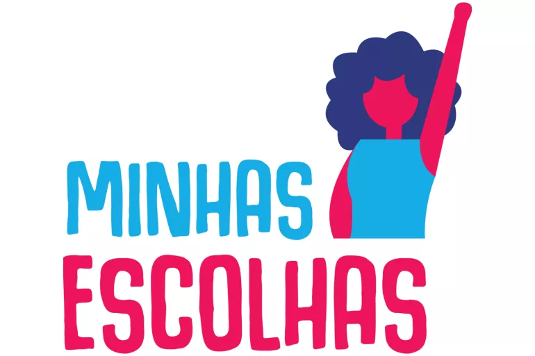 logo da iniciativa Minhas escolhas mostra o nome da iniciativa e uma menina com o bra&ccedil;o levantado