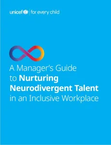 A Manager's Guide: Nurturing Neurodivergent Talent in an Inclusive Workplace 