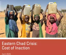 Eastern Chad Crisis: Cost of Inaction. April 2025