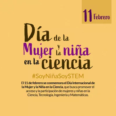D&iacute;a de la Mujer y la Ni&ntilde;a en la Ciencia