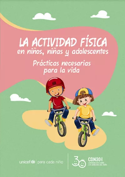 La actividad f&iacute;sica en ni&ntilde;os, ni&ntilde;as y adolescentes.