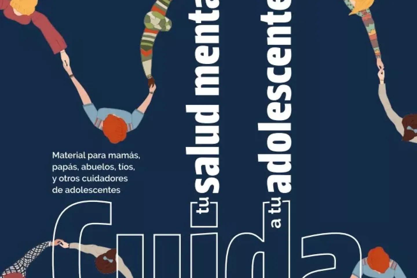 Cuida tu salud mental, cuida a tu adolescente