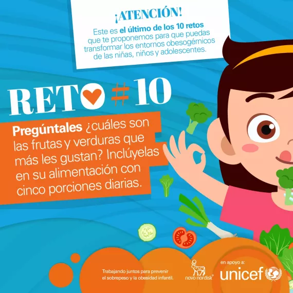 Reto 10: me pongo la 10 para prevenir la obesidad en la ni&ntilde;ez