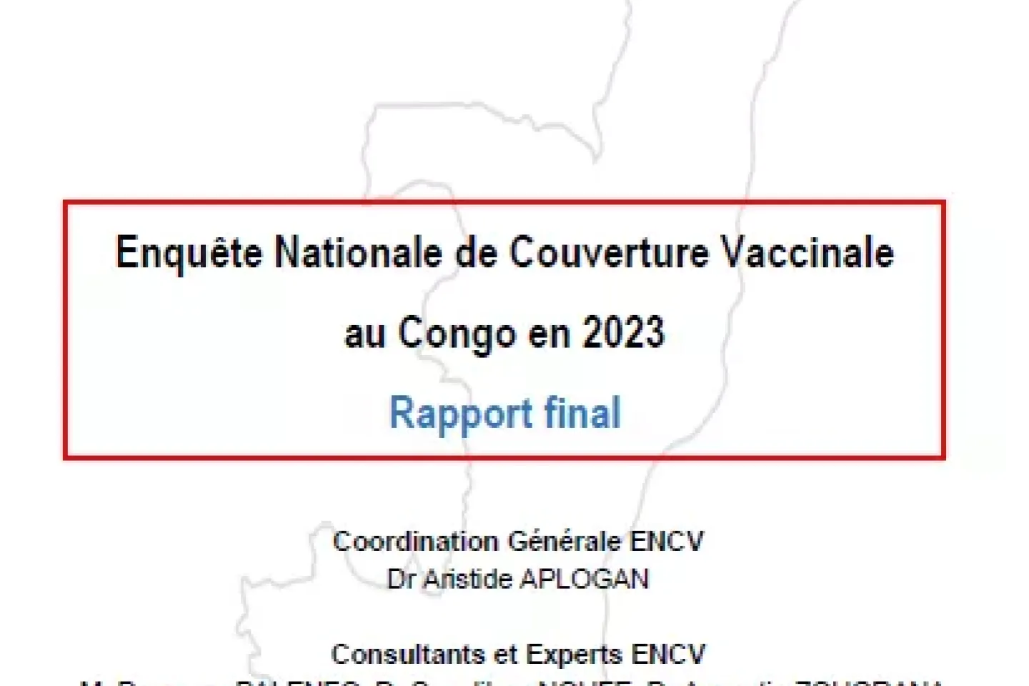 Enqu&ecirc;te Nationale de Couverture Vaccinale au Congo en 2023