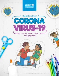 Hablando sobre el Coronavirus-19 con los ni&ntilde;os y ni&ntilde;as m&aacute;s peque&ntilde;os