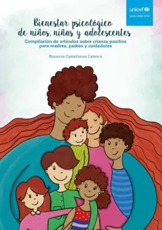 Compilaci&oacute;n de art&iacute;culos sobre crianza positiva para madres, padres y cuidadores