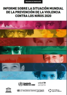 Informe sobre la situaci&oacute;n mundial de la prevenci&oacute;n de la violencia contra los ni&ntilde;os 2020