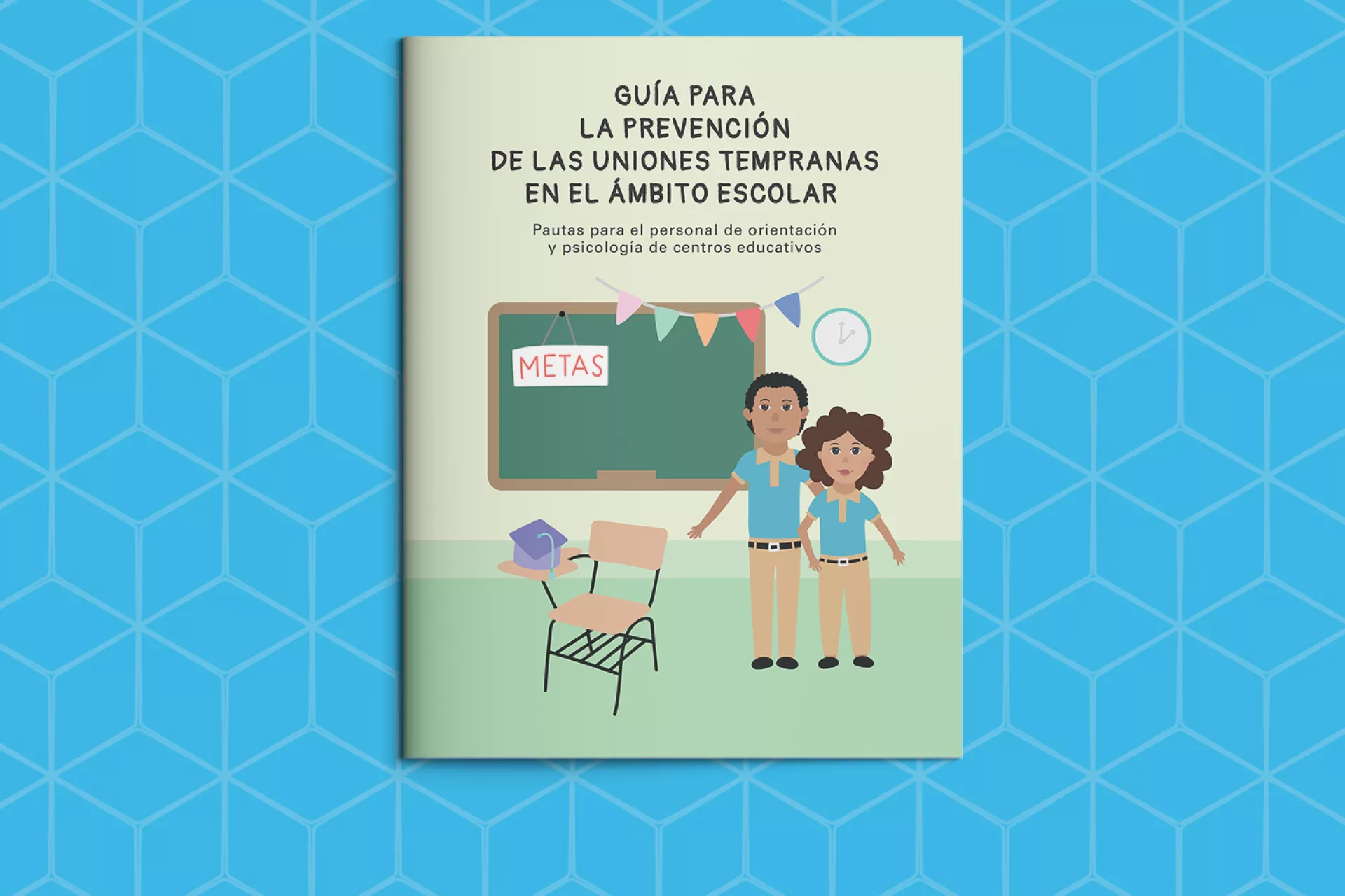 Guia para orientadores escolares en prevencion uniones tempranas - COVER