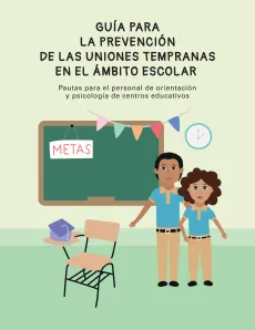 Gu&iacute;a para la prevenci&oacute;n de las Uniones Tempranas (UT) en el &aacute;mbito escolar - PORTADA
