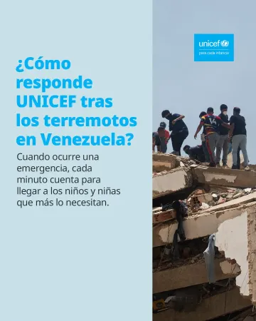Post RRSS - Como responde UNICEF tras los terremotos en Venezuela