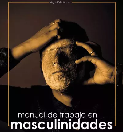 Manual de trabajo en Masculinidades 