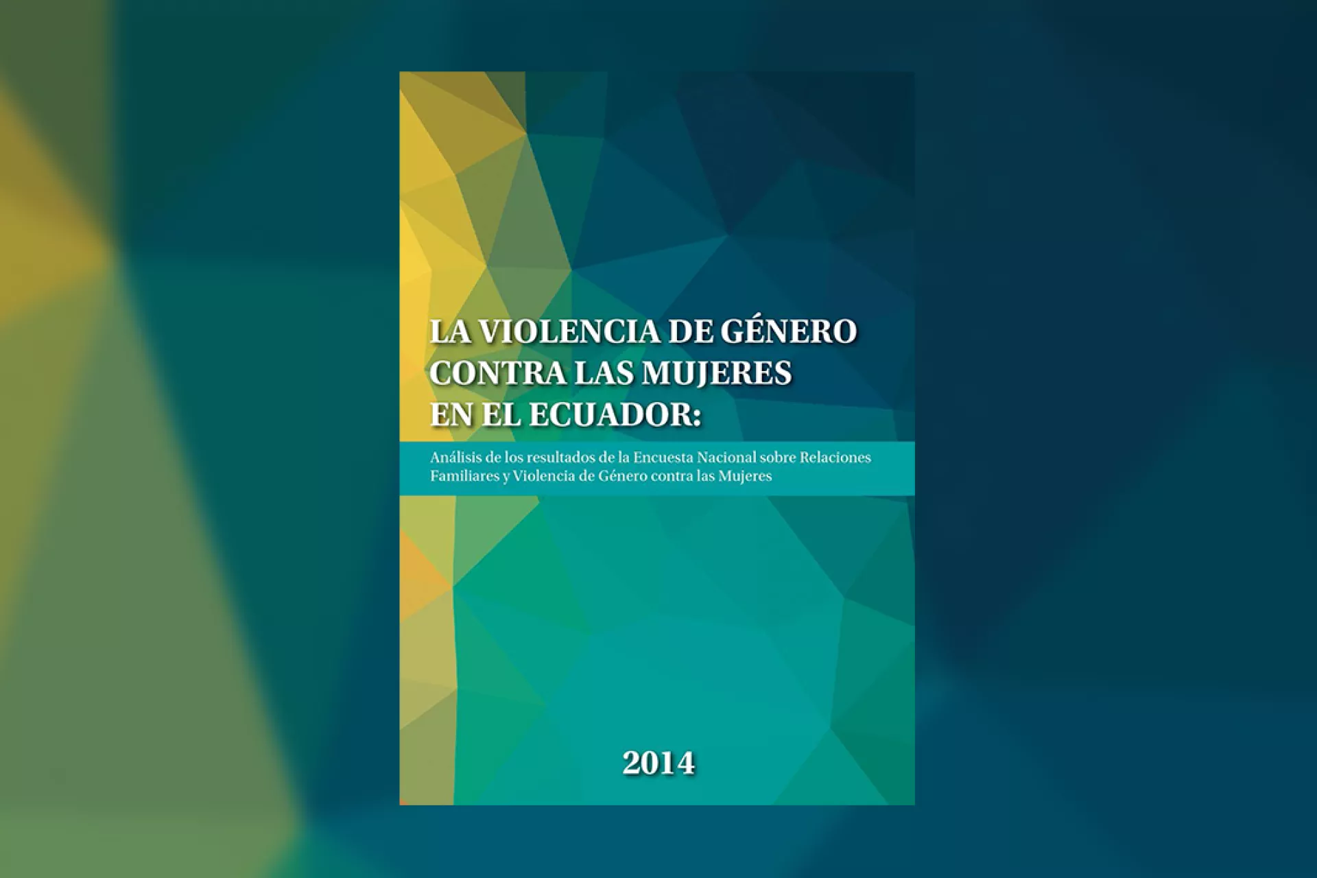 La Violencia de G&eacute;nero contra las mujeres en el Ecuador