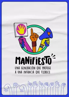 Una Generaci&oacute;n que Protege a una Infancia que Florece
