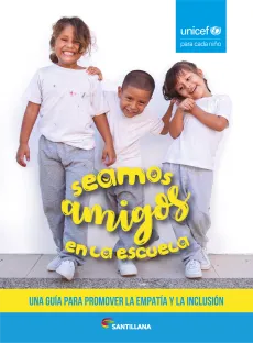 Gu&iacute;a para promover la inclusi&oacute;n y la empat&iacute;a en las escuelas