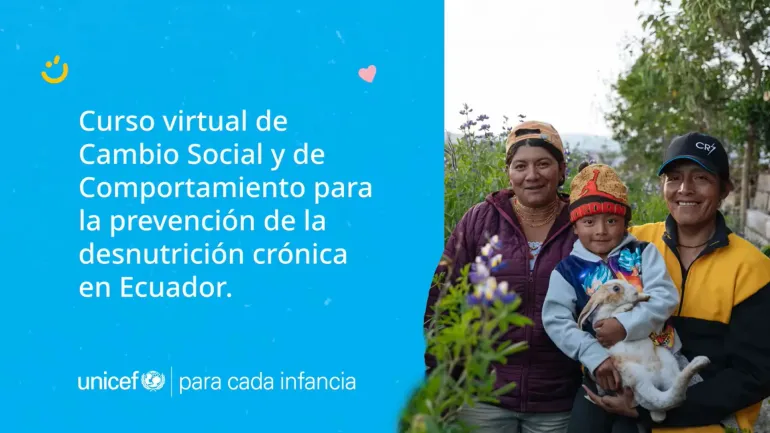 UNICEF promueve el desarrollo de la primera infancia a trav&eacute;s de formaci&oacute;n gratuita en l&iacute;nea