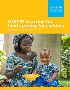 Transforming food systems for children | UNICEF Eastern and Southern Africa