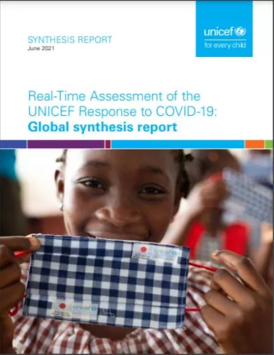 Real-Time Assessment of the UNICEF Response to COVID-19: Global synthesis report