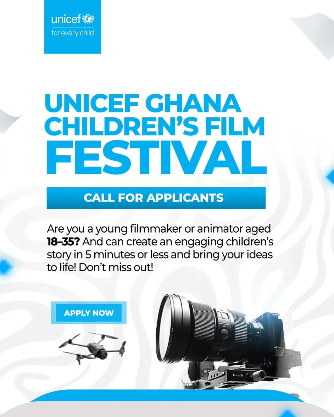 UNICEF Ghana Call For Young Filmmakers and Animators