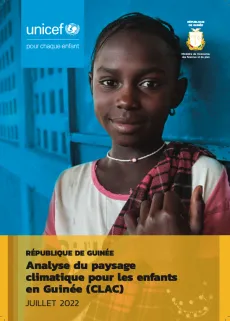 Analyse du paysage climatique pour les enfants en Guin&eacute;e (CLAC)