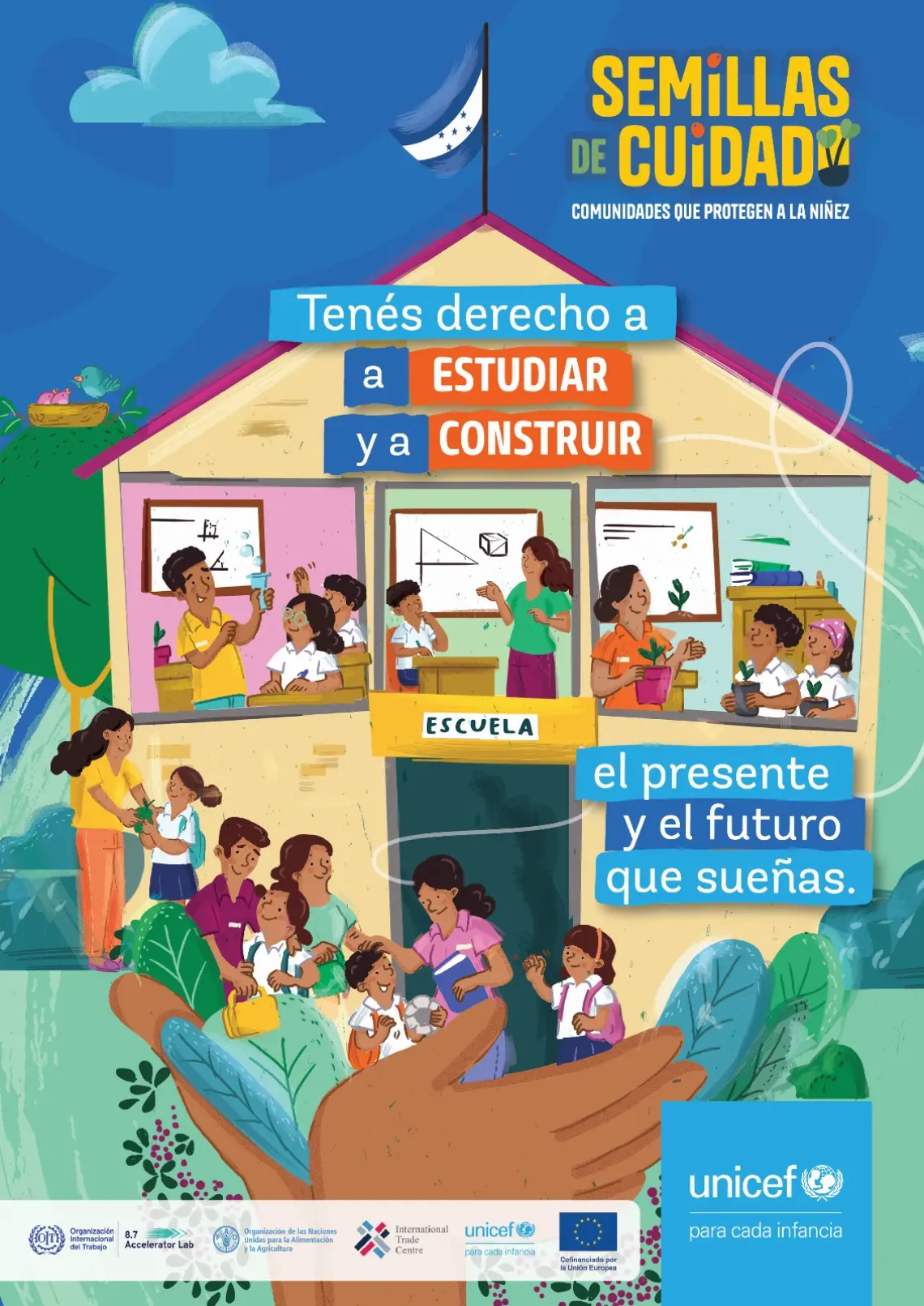 afiche ten&eacute;s derecho a estudiar y a construir futuro