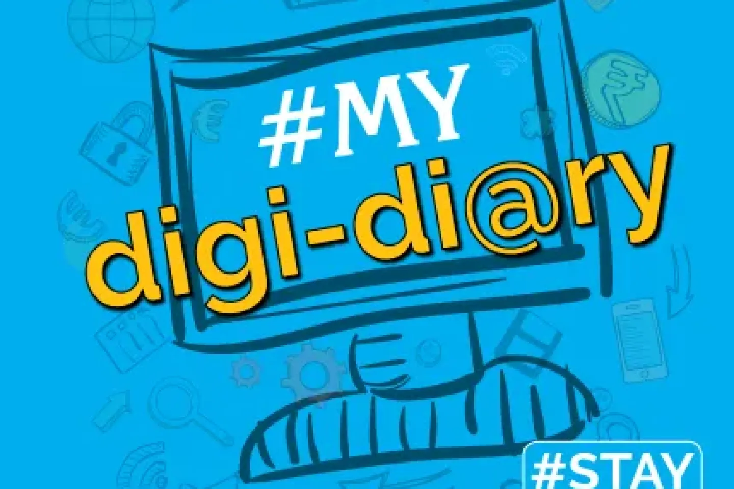 UNICEF India's "#MyDigi-Diary" digital safety campaign graphic with a hand-drawn computer illustration, digital icons, and the hashtag #StaySafeOnline on a bright blue background.