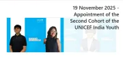 A graphic marking the appointment of the second cohort of UNICEF India Youth Advocates on 19 November 2025, featuring profile cards of Unnathi Suranaa, Prasiddhi Singh, and a third advocate against a blue UNICEF backdrop.