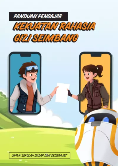 Panduan pengajar kekuatan rahasia gizi seimbang