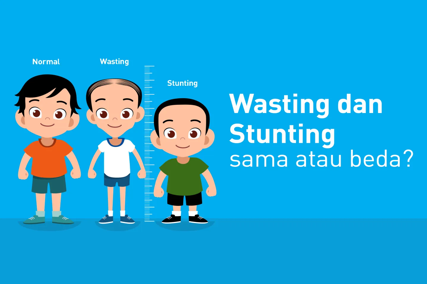 Wasting dan stunting, sama atau beda?