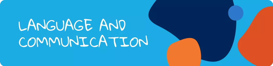 Language and communication