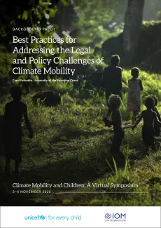 Best Practices for Addressing the Legal and Policy Challenges of Climate Mobility