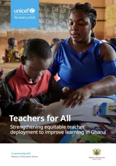 Cover of the Teachers for All Ghana report, with a photo of a teacher and a child inside a classroom, with a blackboard in the background.