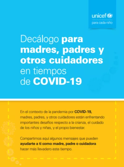 Dec&aacute;logo para madres, padres y otros cuidadores en tiempos de COVID-19