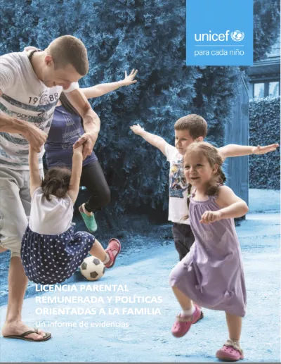 Licencia parental remunerada y pol&iacute;ticas orientadas a la familia